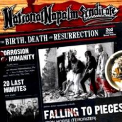 National Napalm Syndicate : The Birth, Death and Resurrection